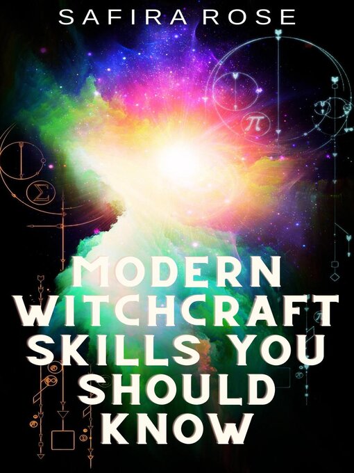 Title details for Modern Witchcraft Skills You Should Know by Safira Rose - Available